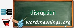 WordMeaning blackboard for disruption